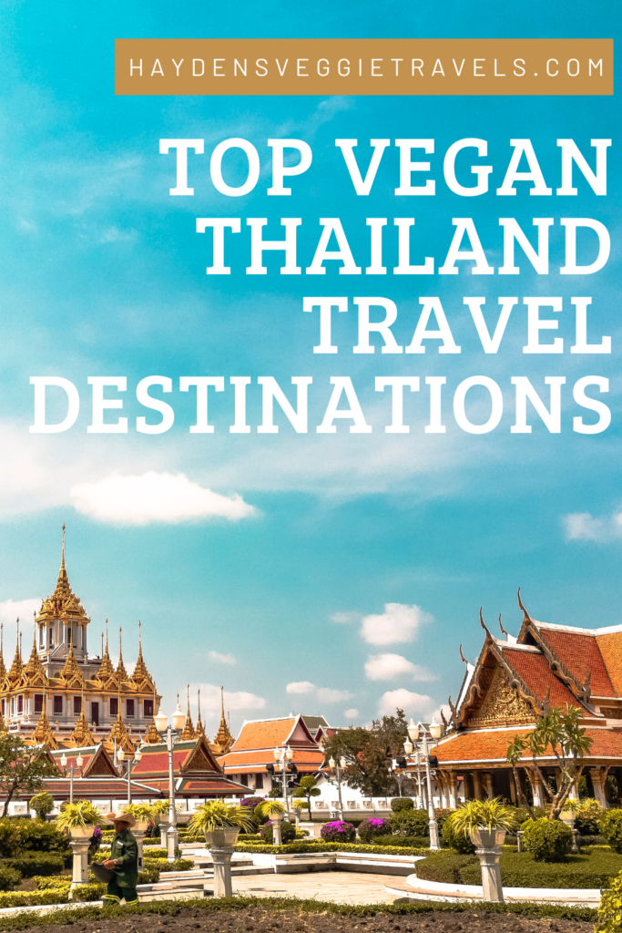 Vegan Thailand Travel