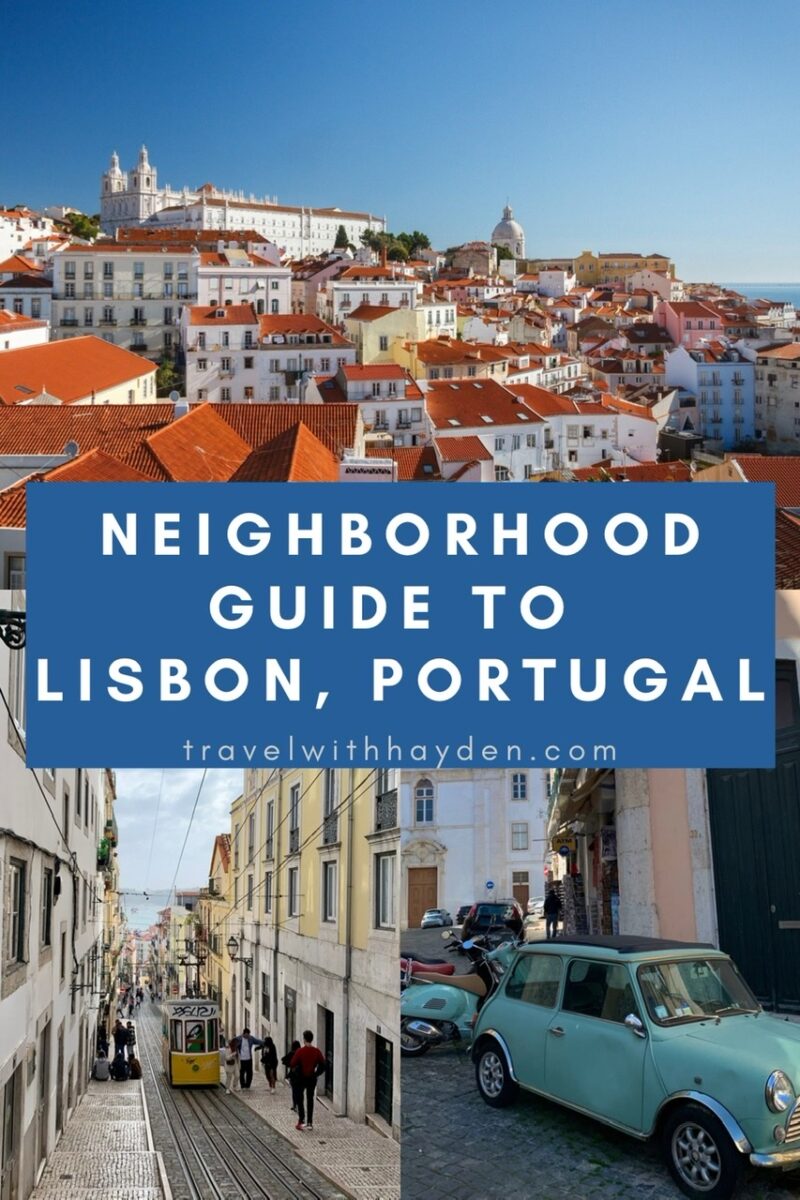 Best Neighborhoods in Lisbon to Stay-Where to Stay in Lisbon Portugal