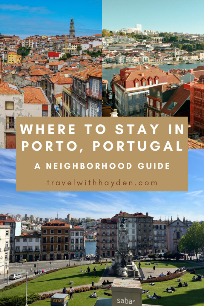 Where To Stay in Porto - Guide of Best Areas - GPSmyCity