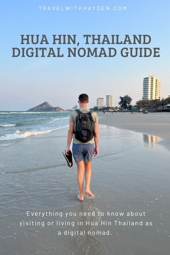 Hua Hin Digital Nomad Guide