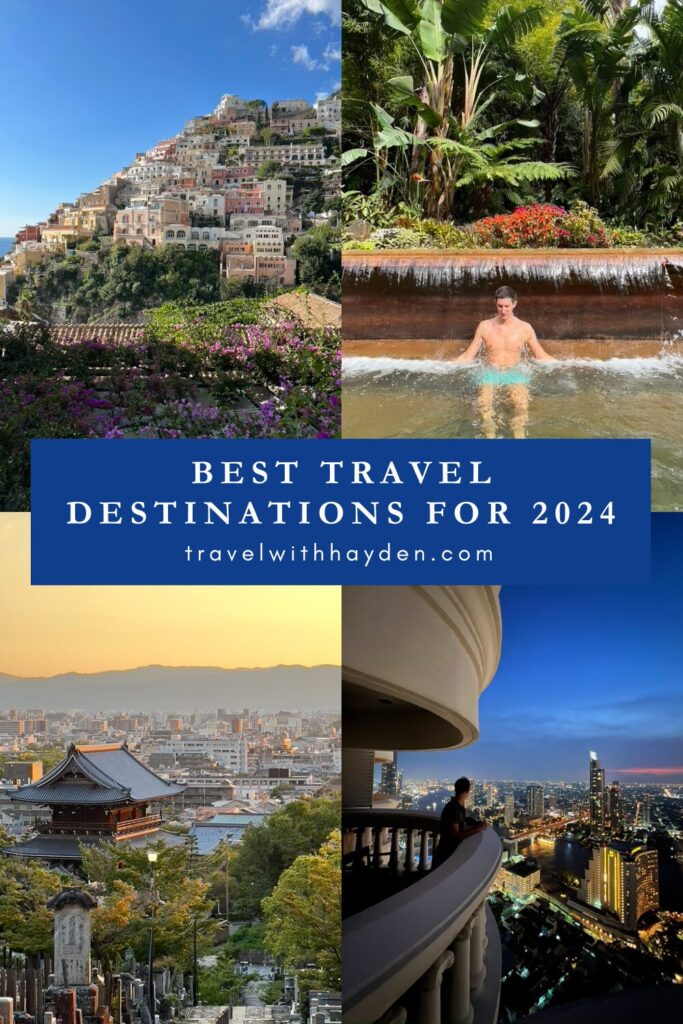 Best Travel Destinations this Year 2024