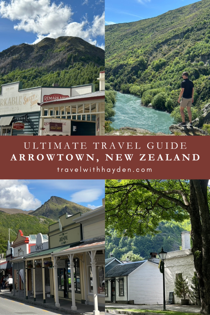 Arrowtown New Zealand Ultimate Travel Guide Pinterest Pin