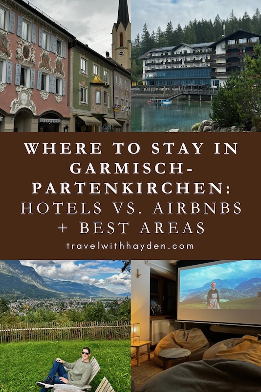 where to stay in Garmisch-Partenkirchen for best hotels and Airbnbs